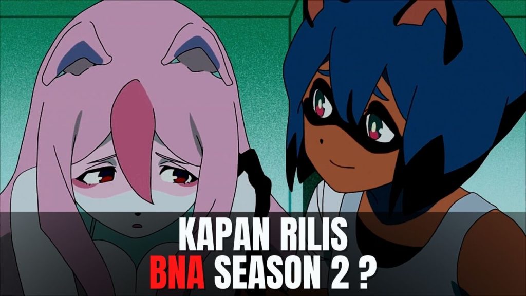 BNA season 2