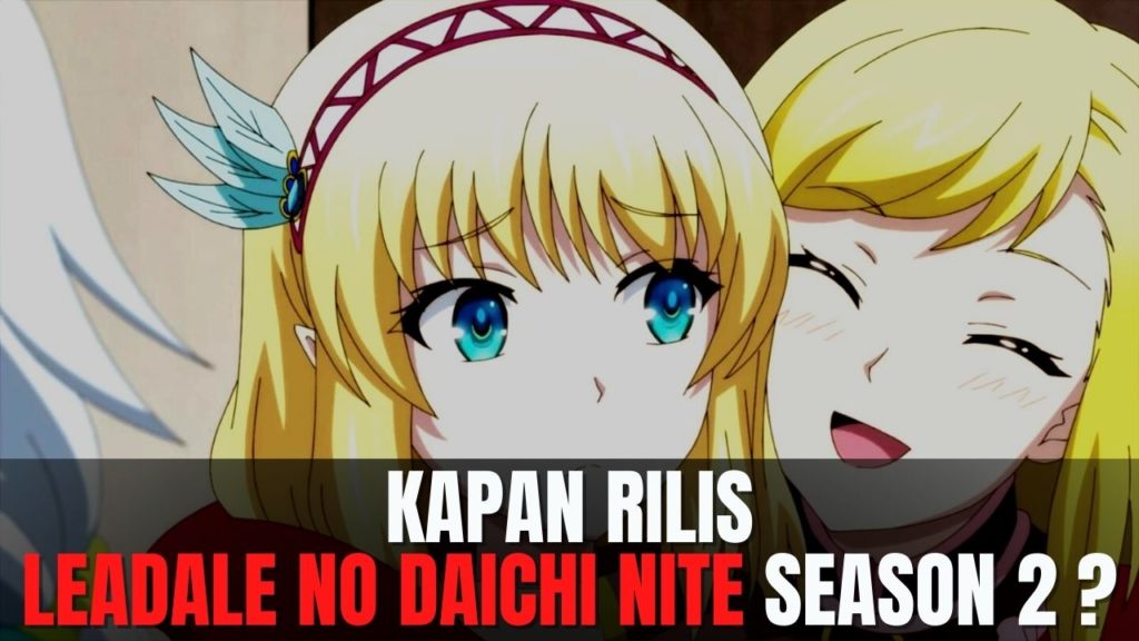 Leadale no Daichi nite season 2