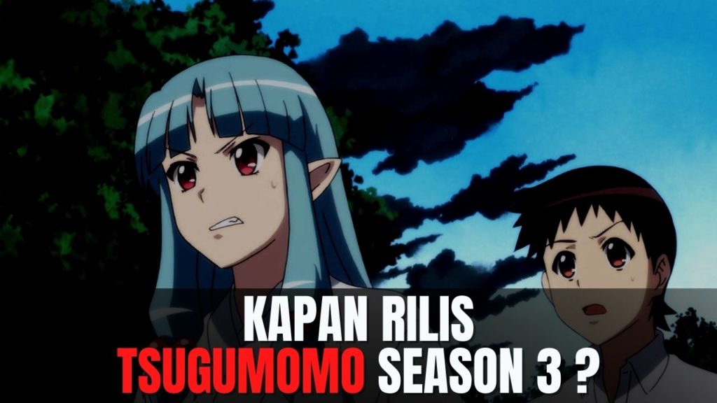 Tsugumomo season 3