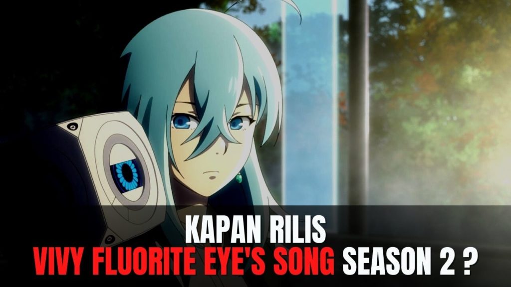 Vivy Fluorite Eye's Song season 2