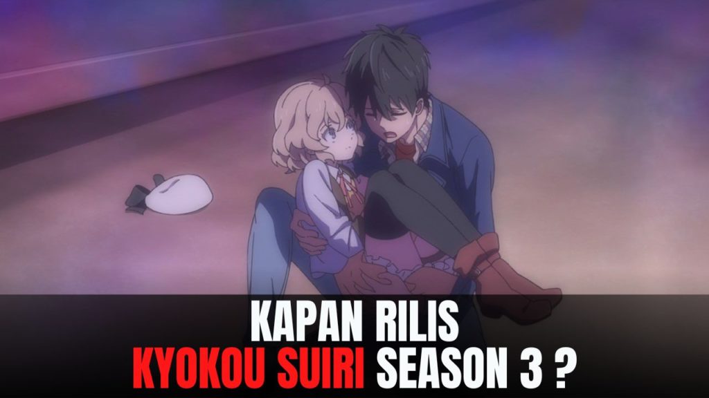 Kyokou Suiri season 3