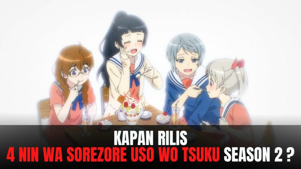 4 nin wa Sorezore Uso wo Tsuku season 2